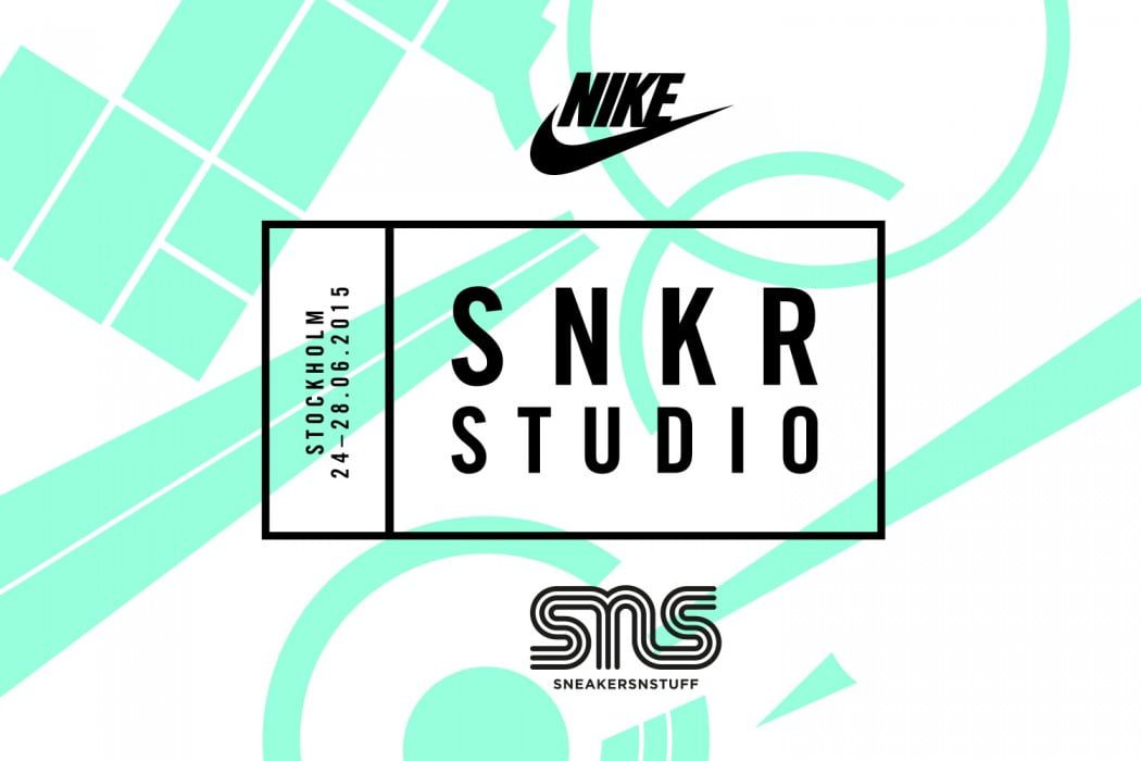 Sneakersnstuff at the Nike SNKR STUDIO